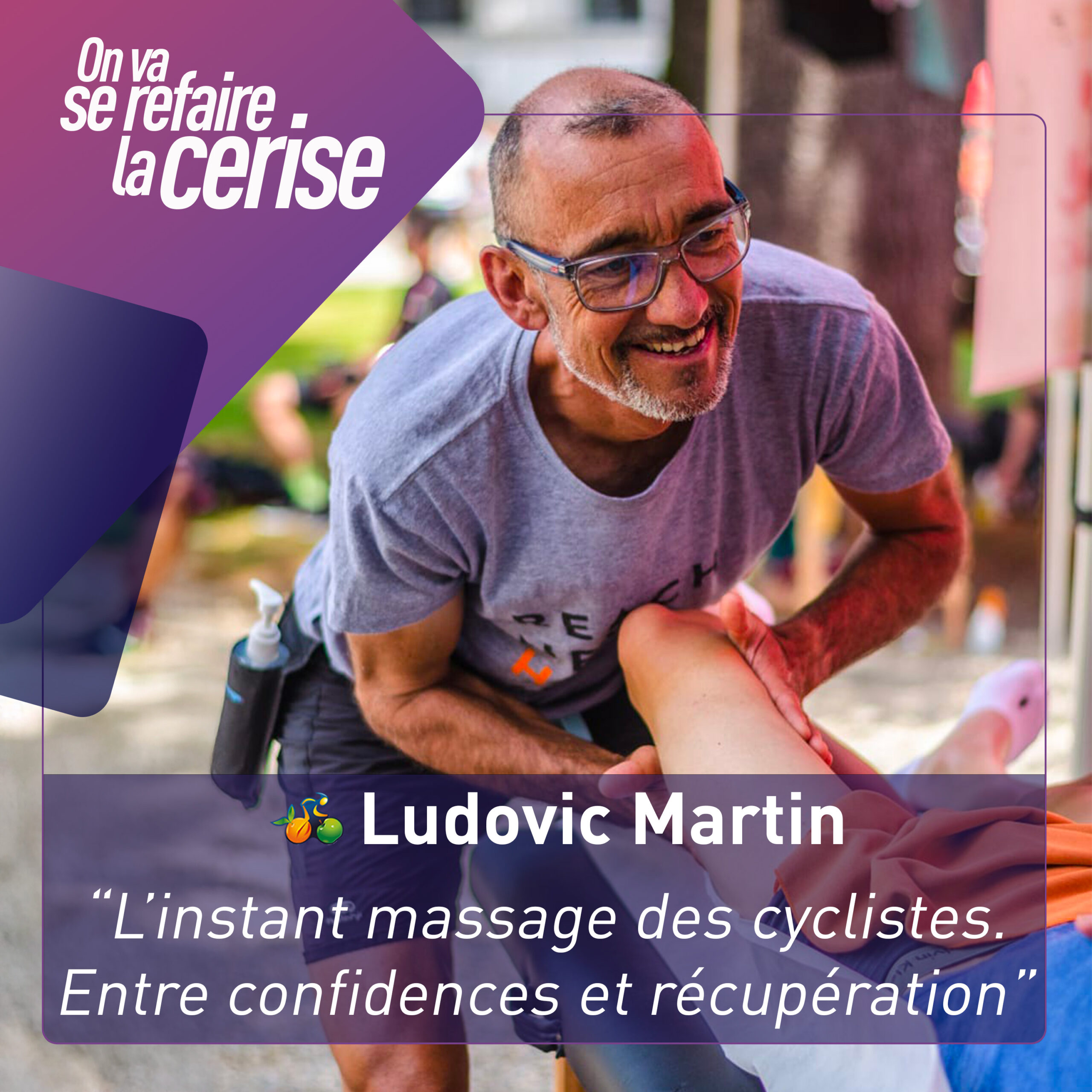 Dans les mains d’un masseur cycliste : l’envers du décor - Ludovic Martin